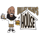 Bulletheads House